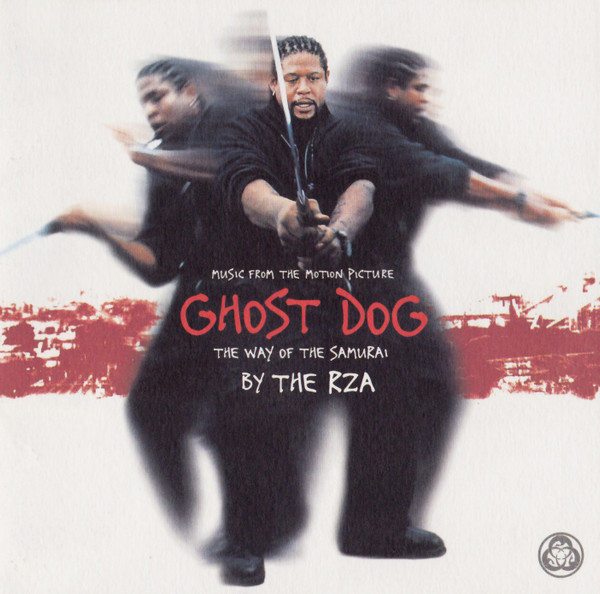RZA:Ghost Dog: The Way of the Samurai
